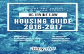 REVIEWS AND ADVICE FROM 100+ LAW STUDENTS … Contents What’s in the 2016-2017 UC Irvine Law housing guide Our data on UC Irvine Law housing UC Irvine, Newport Beach, Rancho San