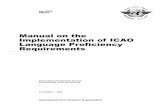 Manual on the Implementation of ICAO Language Proficiency ... · Implementation of ICAO Language Proficiency Requirements ... monthly Supplement to the Catalogue of ICAO Publications