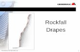 Rockfall Drapes - Terra Firma Drilling - Tacoma Excavation …terrafirmadrilling.com/wp-content/uploads/sites/89/2014/... ·  · 2015-04-06Geobrugg Mesh Offerings for Drapes Mesh