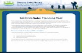 Set It Up Safe€¦ · Set It Up Safe: Planning Tool Early care and education (ECE) program owners and operators, city planners, zoning offcials, early care and education licensing