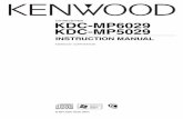 CD-RECEIVER KDC-MP6029 KDC-MP5029 - KENWOODmanual.kenwood.com/files/B64-2950-00_En.pdf ·  · 2010-09-17KDC-MP6029:100/KDC-MP5029:50 • Maximum number of files per folder: 255 •