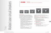 Molded case circuit breakers - ABB Ltd a range of molded case circuit breakers. The ABB Tmax line of circuit breakers, with a range up to 3000A, has several key features that go along