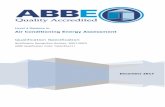 Air Conditioning Energy Assessment - ABBE€¦ · Air Conditioning Energy Assessment ... Air Conditioning Energy ... This qualification has been designed to encourage participation