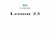 Lesson 23 - Jazz Piano School Lesson 23 Technique 1. Jazz Exercisefor HalfStepBelow To Chord Scale Above #1 2. Jazz Exercisefor HalfStepBelow To Chord Scale Above #2 Harmony & Theory