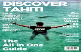 Discover Tahiti Y@H - wearebamboo.com · guarantee your time with us will be unforgettable from start to end. ... Those looking for lighter, less-adrenaline-inducing entertainment