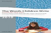 The Words Children Write - Oxford University Presslib.oup.com.au/primary/oxford_wordlist/research/Summary_Report_W… · The Words Children Write ... examine the word choices of students