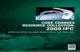 Code Changes Resource Collection: 2009 IPC - iccsafe.orgmedia.iccsafe.org/downloads/CodesPlus/09IPC-Resource.pdf · Code Changes Resource Collection: 2009 IPC ... CODE CHANGES RESOURCE