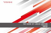 Annual Report - THK · 02 THK ANNUAL REPORT 2015. THK is contributing to the growth and development of custom-ers worldwide and helping to build a prosperous society by