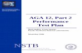 AGA 12, Part 2 Performance Test Plan - US Department … AGA 12, Part 2 Performance Test Plan i EXECUTIVE SUMMARY Under the guidance and sponsorship of DOE’s Office of Electricity