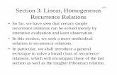 Section 3: Linear, Homogeneous Recurrence …stephens/203/PDF/8-3.pdfSection 3: Linear, Homogeneous Recurrence Relations ... is x2 = Ax + B , and the characteristic ... Single Root