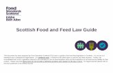 Scottish Food and Feed Law Guide - Food Standards …€¦ ·  · 2017-08-01This document has been prepared by Food Standards Scotland ... the texts published in the Official Journal.