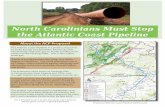 North Carolinians Must Stop the Atlantic Coast Pipelinerobesonrises.com/wp-content/uploads/2018/03/Factsheet-ACPOvervie… · August 2016 Can the ACP be stopped? Absolutely – if