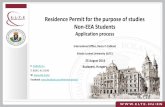 Application for residence permit for the purpose of … documents to the Office of Immigration and Nationality „Application for Residence Permit for the purpose of Study” or Please