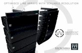 OPTIMISED LINE ARRAYS WITH SCALABLE RESOLUTION · OPTIMISED LINE ARRAYS WITH SCALABLE RESOLUTION. ... systems have raised the expectations of audiences, ... MLA technology delivers