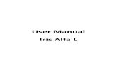 User Manual Iris Alfa L - LAVA Mobile · Make a Call ... User Manual Model-iris Alfa L 15 ... battery status, and notification. Touch and hold an empty spot to change