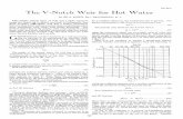 The V-Notch Weir for Hot Water - Urząd Miasta Łodzicybra.p.lodz.pl/Content/6329/RP_56_9.pdf · The V-Notch Weir for Hot Water By ED S. SMITH, ... present paper has to do strictly