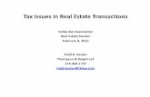 Tax Issues in Real Estate Transactions 2015 - Tax Issues...Tax Issues in Real Estate Transactions Dallas Bar Association Real Estate Section February 9, 2015 Todd D. Keator Thompson