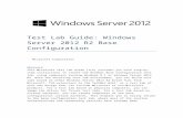 Introductiondownload.microsoft.com/.../W2012_R2_RTM_TLG.docx · Web viewThe Windows Server 2012 R2 Base Configuration test lab environment consisting of both subnets can be saved