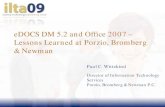 eDOCS DM 5.2 and Office 2007 – Lessons Learned at …ilta.personifycloud.com/webfiles/productfiles/1054/eDOCSDM52...eDOCS DM 5.2 and Office 2007 – Lessons Learned at Porzio, Bromberg