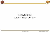 USAG Italy LEVY Brief Online - U.S. Army Garrison Italy Italy LEVY Brief Online ... Click on the Sponsorship tab and sub Tab for Form and complete sections 1, 2, 4 and 5. ... the CPF