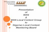 Presentation of MAN MAN Local Content Group Nigerian Local ...manlocgroup.org/Presentation/PARAMETERS FOR LOCAL CONTENT … · Nigerian Local Content Bill is not understood in Nigeria