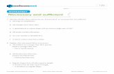 Worksheet Necessary and sufficient - Quinns Baptist College Baptist College/Curriculum/Maths... · Necessary and sufficient 1 Identify whether these statements are ‘if and only