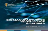BIOMANUFACTURING TECHNOLOGY ROADMAP - …€¦ · EXECUTIVE SUMMARY BPOG Technology Roadmap 1 BIOMANUFACTURING TECHNOLOGY ROADMAP EXECUTIVE SUMMARY. ... Merck KGaA, Darmstadt, Germany
