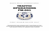 TRAFFIC OPERATIONS FM-001 - Radio Relay …radio-relay.org/wp-content/uploads/2017/03/RRI-Traffic...Traffic Operations FM-001 | PREFACE 3 PREFACE The first edition of the Radio Relay