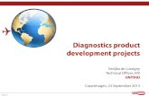 Diagnostics product development projects · Diagnostics product development projects . ... Limited POC CD4; ... Prepare the market for accelerated scale-up of POC HIV diagnostics