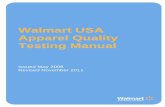Walmart USA Apparel Quality Testing Manual - New … · Walmart USA Apparel Quality Testing Manual . ... internal testing, operator ... Critical Walmart failures are sent by the test