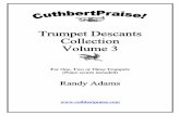 Trumpet Descants Collection Volume 3 - …cuthbertpraise.com/files/TrumpetDescants_VOL-3.pdf · Trumpet Descants Collection Volume 3 For One, ... 524 I Love Thy Kingdon, Lord (St.