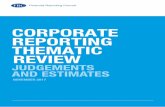 CORPORATE REPORTING THEMATIC REVIEW · and UK standards for accounting and actuarial work; monitors and takes action to promote the quality of corporate reporting; ... 6 Corporate