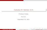 Calculus III: Section 12 - Shippensburg Universitywebspace.ship.edu/deensley/m213/sec12_5.pdf · Equation of a plane Equation of a plane Professor Ensley (Ship Math) Calculus III: