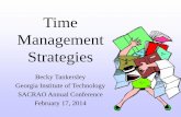 Time Management Strategies - sacrao.orgsacrao.org/2014Conference/presentation/Time Management Strategies... · •Plan your day based on the case study provided. ... multitasking