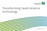 Transforming Saudi Aramco technology - JCCP JCCP国際 …€¦ ·  · 2016-02-03Employer of Choice Adaptive Organization Kingdom Development HC Value Chain Integration Oil and Gas