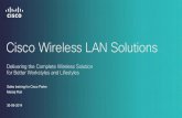 Cisco Wireless LAN Solutions - Cisco - Global Home … 802.11b 802.11a/g 802.11n 802.11ac Wave 1 802.11ac Wave 2 2 11 24 54 65 600 450 300 6900** 6900** 2340** 1730** 1300*1700 430*