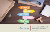 Standards of Ethical Business Conduct - Anthemanthem.cmpsystem.com/file.php/1/public/SOEBC.pdf · The Anthem Standards of Ethical Business Conduct (Code of Conduct or Code) is a resource