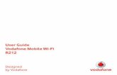 User Guide Vodafone Mobile Wi-Fi R212 - Guide Vodafone Mobile Wi-Fi R212 Designed by Vodafone. Welcome to the world of mobile communications ... Language selection: Defaults to browser
