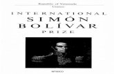 International Simón Bolívar prize; 1979 - UNESCOunesdoc.unesco.org/images/0004/000421/042179eo.pdf · by promoting collaboration among the nations through education, ... Bolivar's