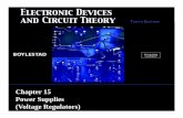Chapter 15 Power Supplies (Voltage Regulators) Electronics/Regulator… ·  · 2016-08-04Chapter 15 Power Supplies (Voltage Regulators) ... Copyright ©2009 by Pearson Education,