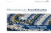 Global Wealth Report 2015 - Seeking Alpha · 31.12.2015 · that financial assets ... of total wealth and may help explain ... 2015. Global Wealth Report 2015. Global Wealth Report