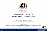 COMMUNITY HEALTH RESOURCES COMMISSION Presentation, HHR, rev... · dental care Integrating ... •The Community Health Resources Commission ... − FQHCs and other community health