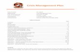 Crisis Management Plan 2 - Cowley College · Crisis Management Plan: The Crisis Management Plan is a plan to ... or any equivalent action or behavior which is ... The College Crisis