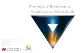 Education Transforms — Papers and Reflections transforms.pdf · EDUCATION TRANSFORMS — PAPERS AND REFLECTIONS i CLICK FOR TABLE OF ... Jeff Garsed ... Peter Brett is Lecturer