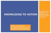 Knowledge to Action: Programmatic approach to helping ... · KNOWLEDGE TO ACTION Programmatic approach to helping teens access health services Third Annual Teen Pregnancy Prevention