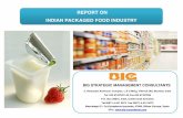 REPORT ON INDIAN PACKAGED FOOD INDUSTRY Food Industry.pdf · REPORT ON INDIAN PACKAGED FOOD INDUSTRY 3, ... INDIAN ECONOMIC SCENARIO India is among the top 15 countries in the global