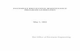 PAVEMENT PREVENTIVE MAINTENANCE PROGRAM GUIDELINES€¦ ·  · 2015-02-26PAVEMENT PREVENTIVE MAINTENANCE PROGRAM GUIDELINES May 1, 2001 ... Pavement Condition Rating Manual - May