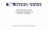 Postal Service Practice Exam Sample Exam # 5 Exam # … band width? A) ammeter B) wattage meter C) tube tester D) frequency analyzer E) sweep generator 11. Most air conditioners with
