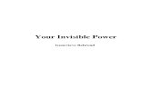 Your Invisible Power - Mission Improvement Secret - YourInvisiblePo… · "Your Invisible Power" is a powerful, yet simple and easy guide. ... Thought. As the awareness of “mental