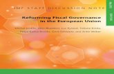 Reforming Fiscal Governance in the European Union · Reforming Fiscal Governance in the European Union Prepared by Michal Andrle, John Bluedorn, ... Six Pack, the 2012 Fiscal Compact,
